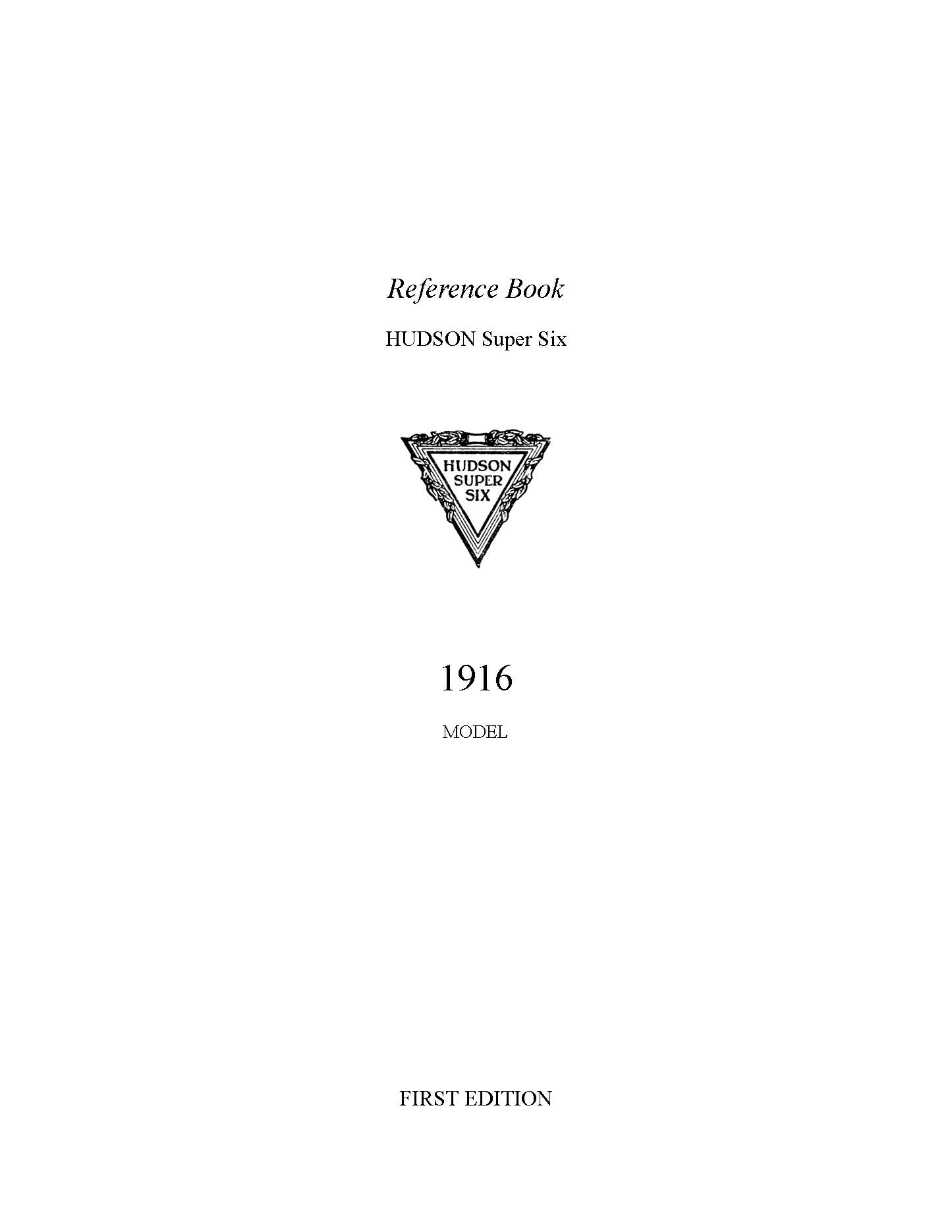 1916 Hudson Super-Six Reference Book